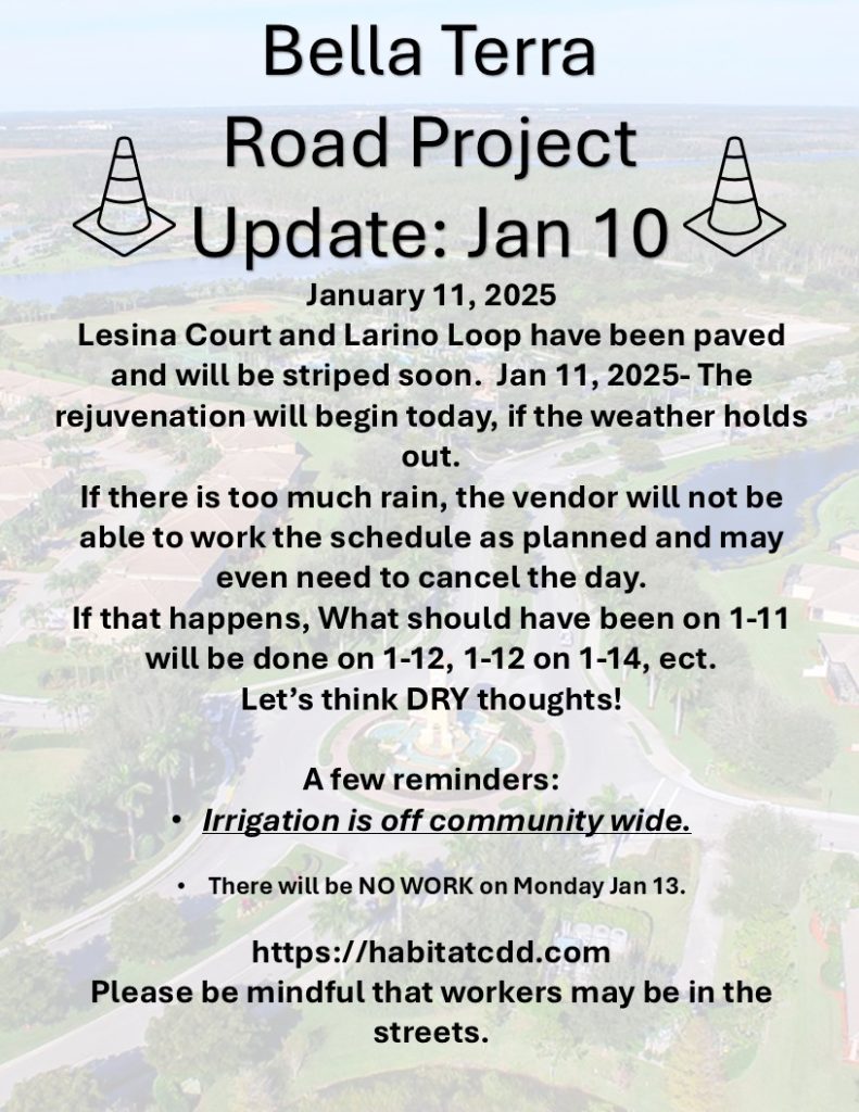 residential update for jan 10. the rejuvenation will begin 1-11. if it rains it will be delayed. 